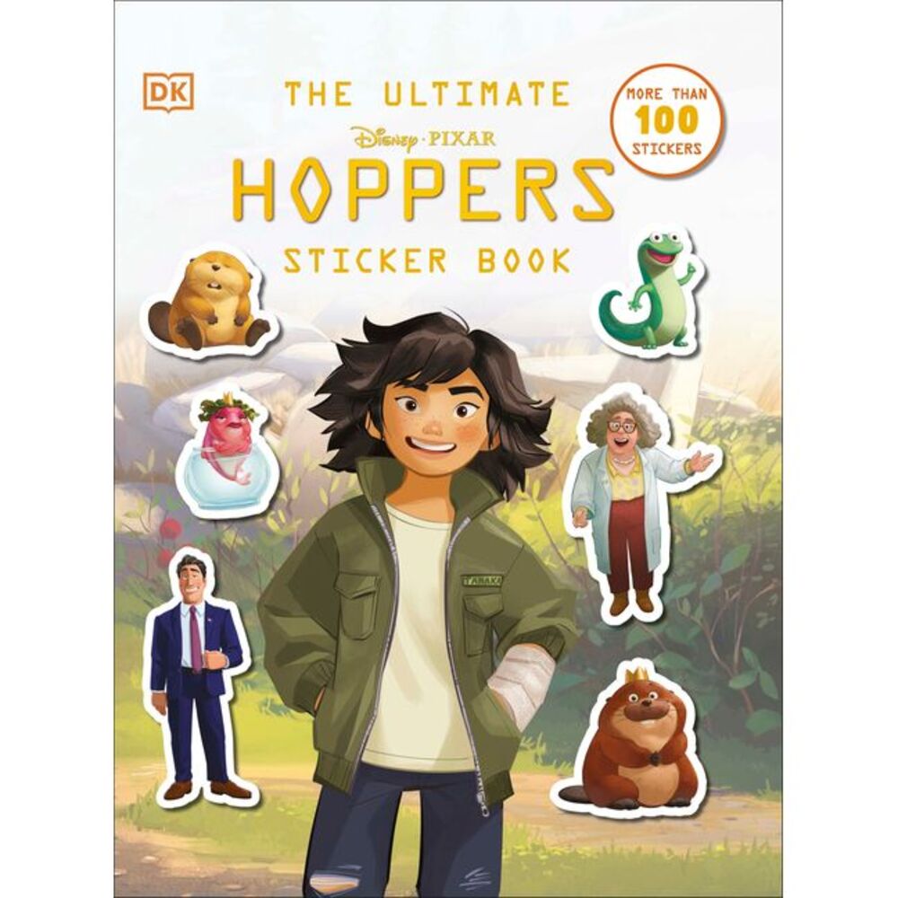 Disney Pixar Hoppers Ultimate Sticker Book -- DK